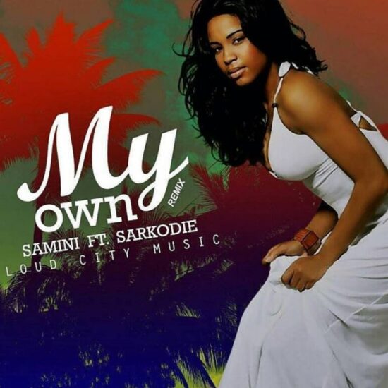 Download Samini My Own (Remix) ft Sarkodie mp3