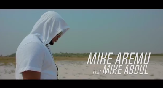 Mike Aremu ft. Mike Abdul – Akowaba [Video]