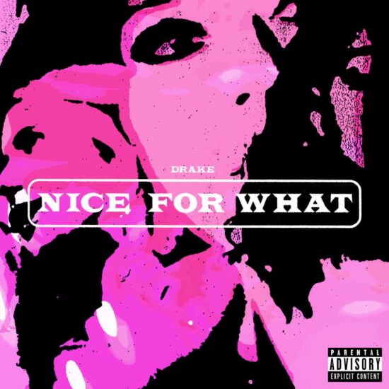 Download Drake Nice For What Mp3 Download