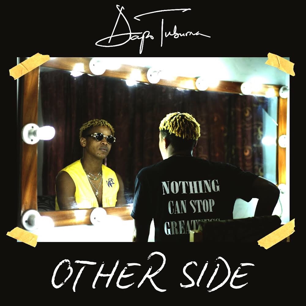 Download Dapo Tuburna Other Side Mp3 Download