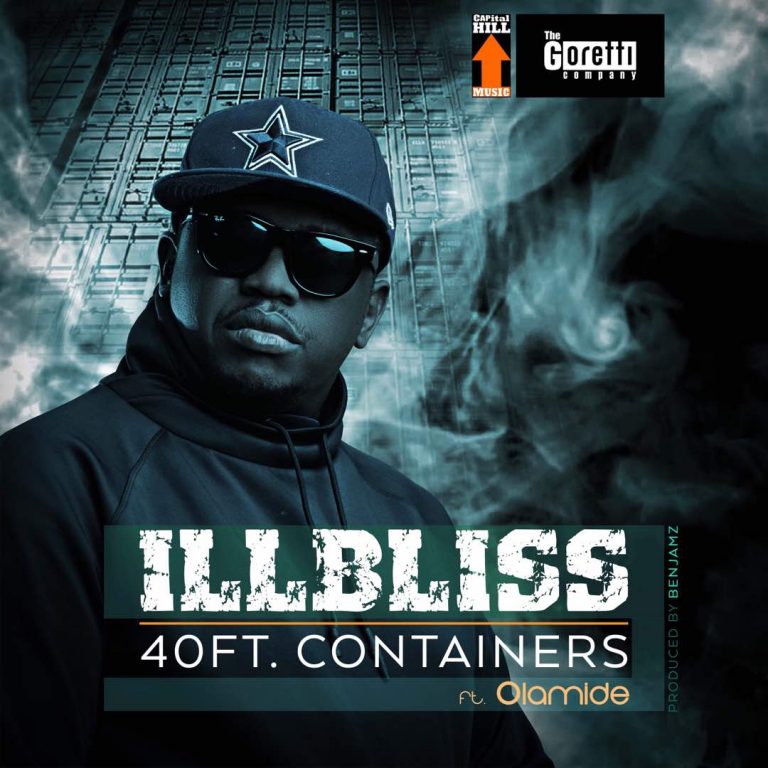 Download Illbliss ft. Olamide 40Ft Container Mp3 Download