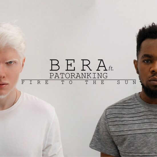Download Bera ft Patoranking Fire To The Sun Mp3 Download Fire To The Sun by Bera ft Patoranking
