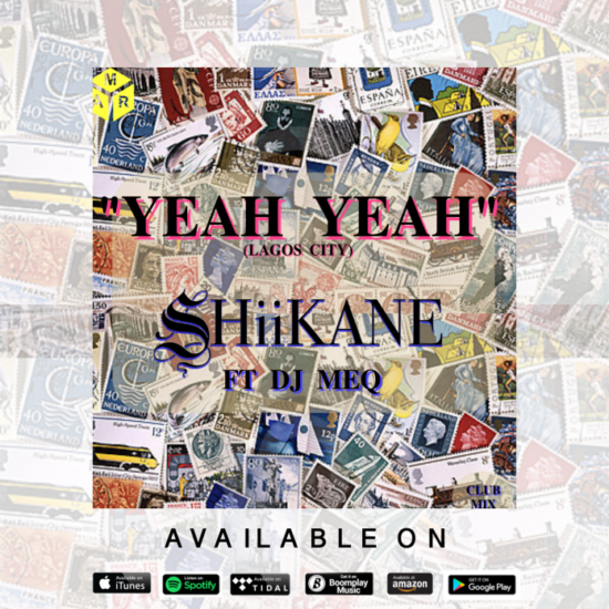 ShiiKANE Yeah Yeah Ft DJ MEQ Download ShiiKANE Yeah Yeah Mp3 Download