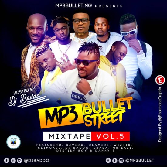Download DJ Baddo Mp3bullet Street Mixtape Vol. 5 Download