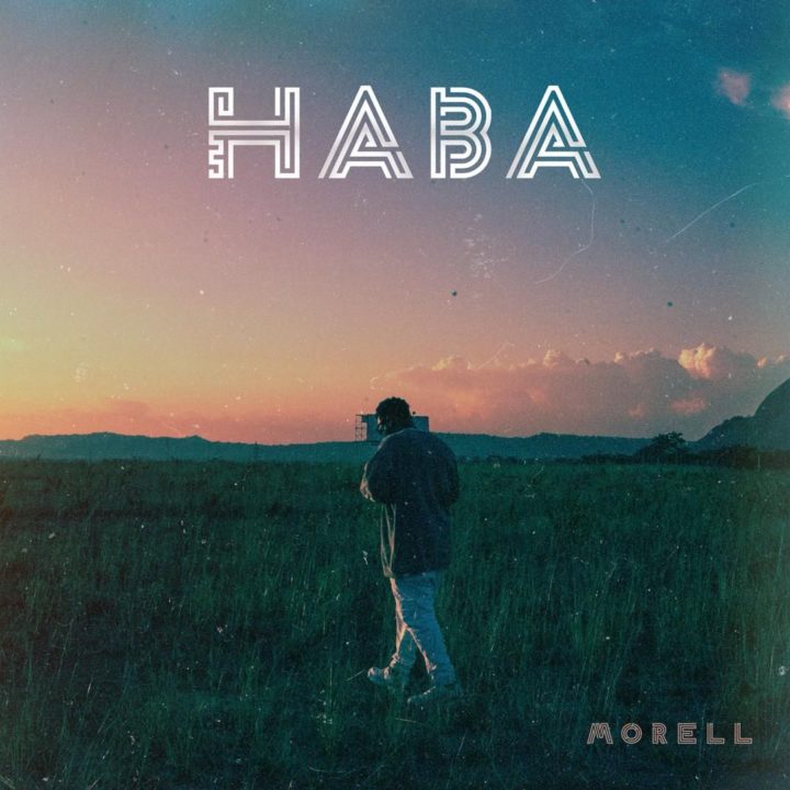 Download Morell Haba Mp3 Download