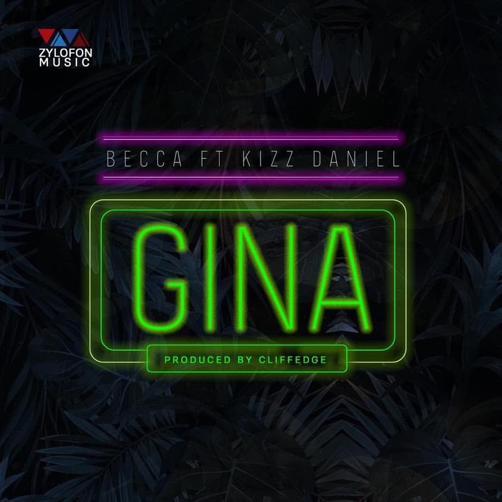 Becca ft. Kizz Daniel Gina Mp3 Download