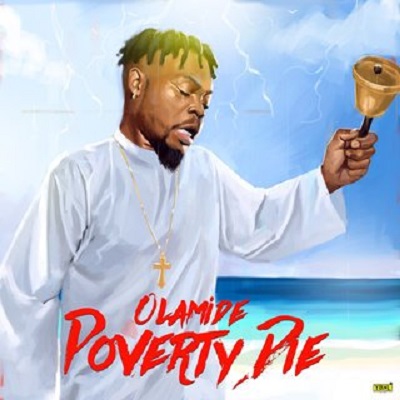 Olamide Poverty Die Mp3 Download