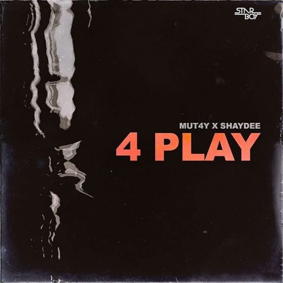 Mut4y ft. Shaydee 4 Play Mp3 Download