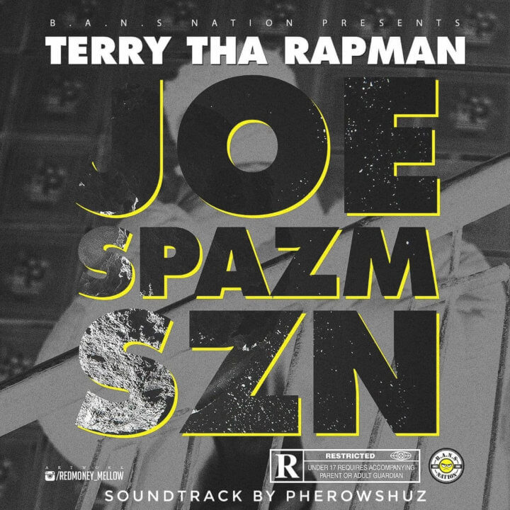 Terry Tha Rapman Joe Spazm Szn Mp3 Download