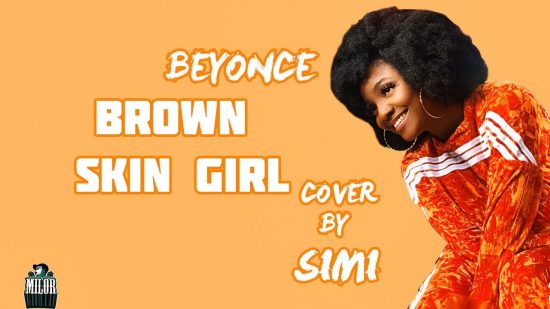 Simi - Brown Skin Girlie O (Beyonce x Wizkid Cover) Simi Brown Skin Girlie O Mp3 Download