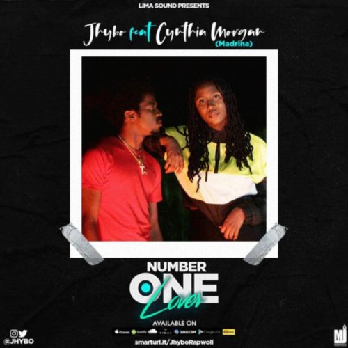 Jhybo – Number One Lover ft. Cynthia Morgan Mp3 Download