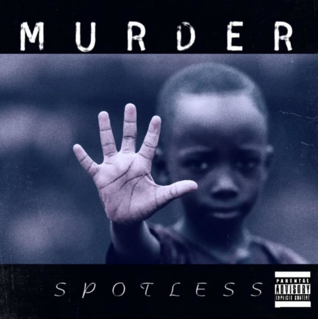 Spotless – Murder Mp3 Download