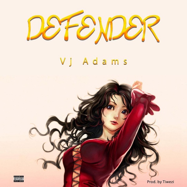 VJ Adams – Defender Mp3 Download