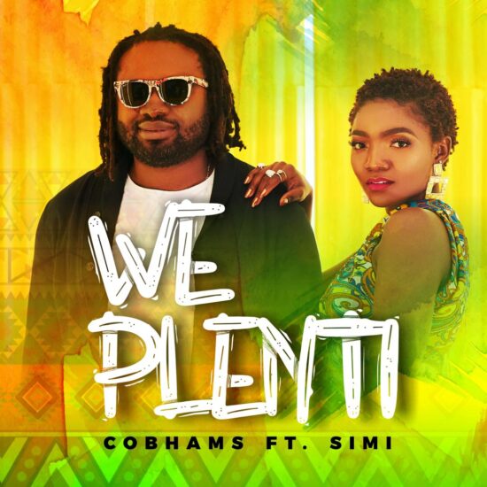 Cobhams Asuquo ft Simi - We Plenti Mp3 Download