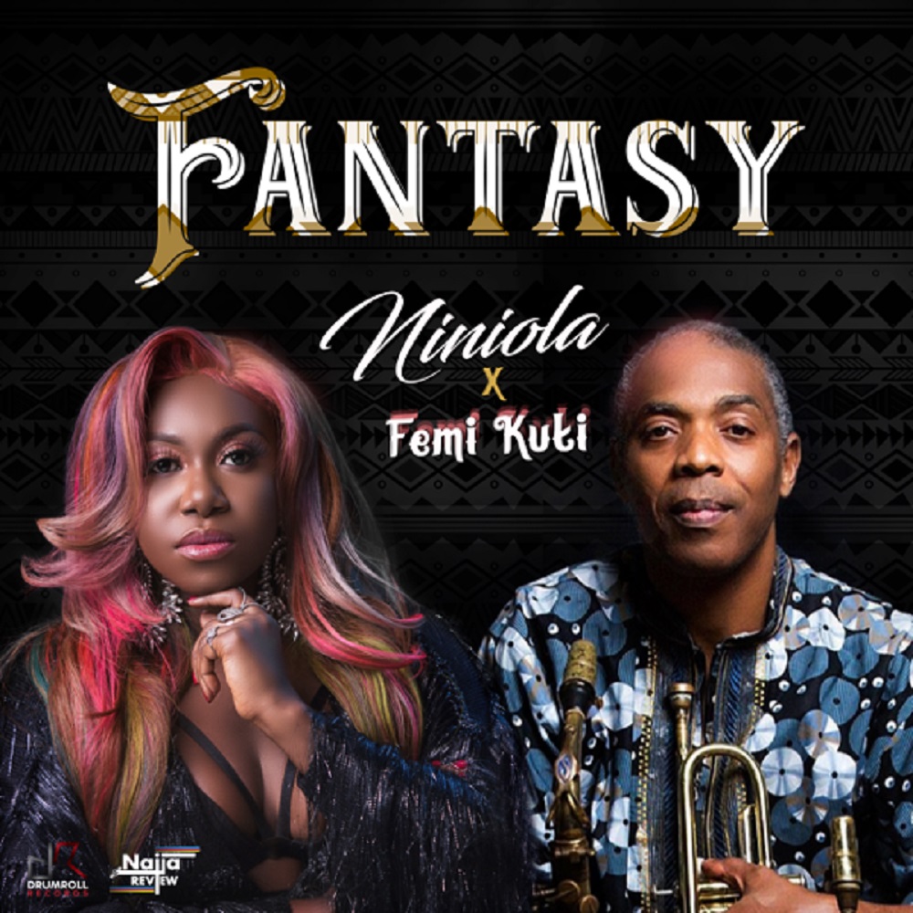 Niniola Fantasy ft. Femi Kuti Mp3 Download