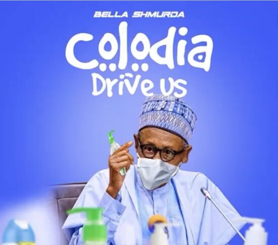 Bella Shmurda – Colodia Drive Us