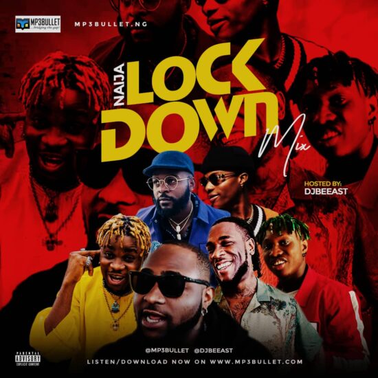 DJ Beeast - Naija Lockdown Mix