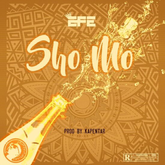 Efe – Sho Mo Mp3 Download