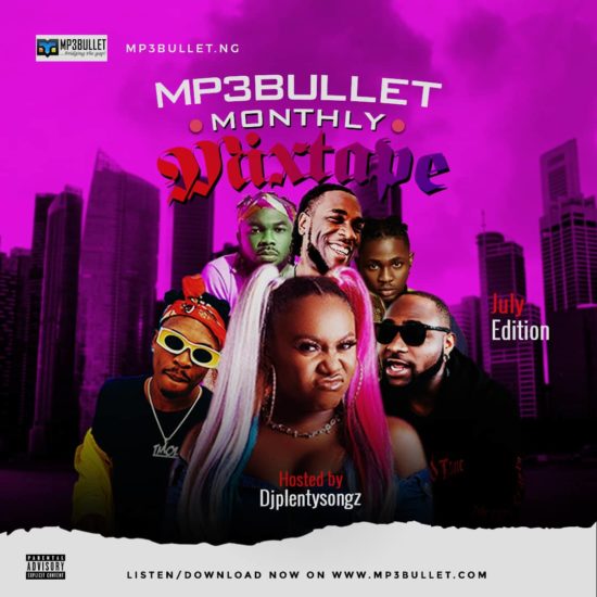 DJ PlentySongz – Mp3Bullet Monthly Mixtape (July 2020)
