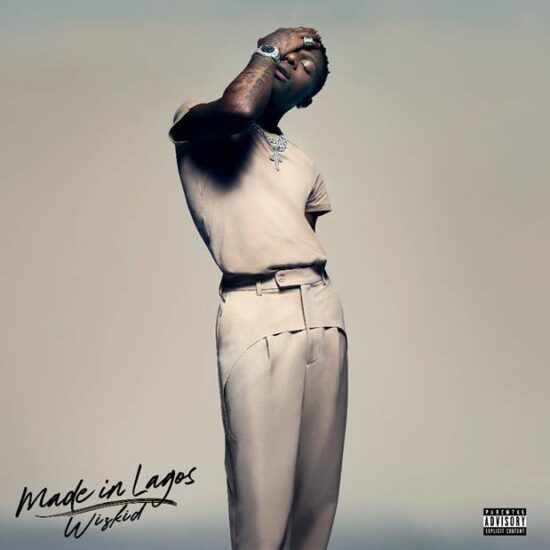 Wizkid Releases "Made In Lagos" Album ft. Ella Mai, Burna Boy, Others.