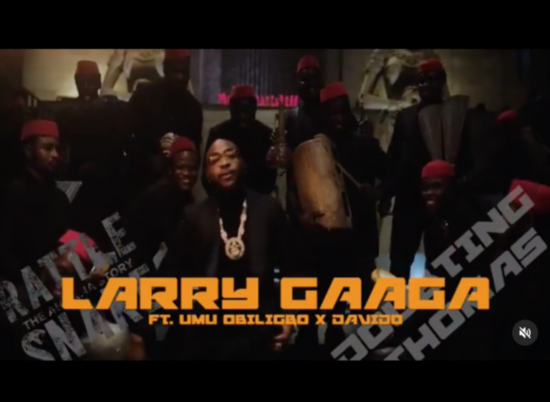 Larry Gaaga x Umu Obiligbo x Davido – “Doubting Thomas Video”