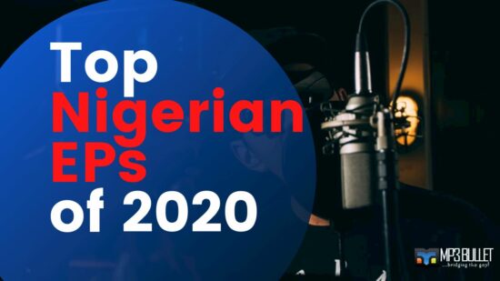 Top Nigerian EPs of 2020