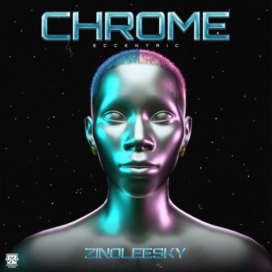 Zinoleesky -'Chrome Eccentric Ep'
