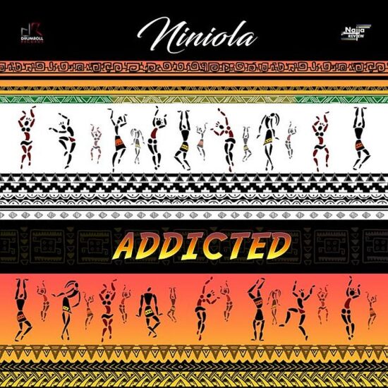 Addicted- Niniola