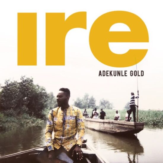 The Artistic Genius of Adekunle Gold in 6 Songs