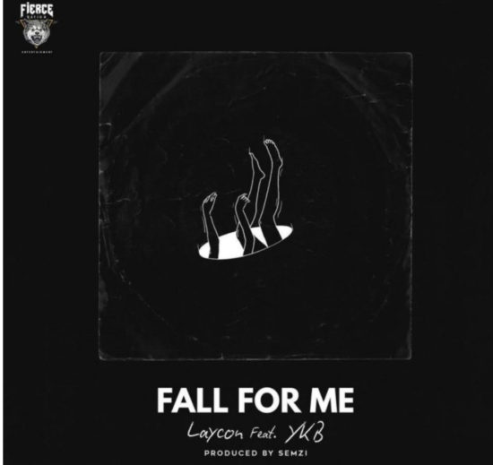 Laycon ft. YKB - Fall For Me mp3 download