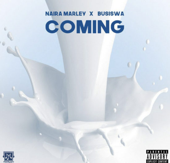 Naira Marley ft. Busiswa - Coming mp3