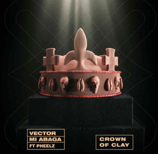 Vector x M.I Abaga - Crown Of Clay [Music]