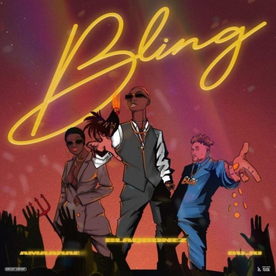 Blaqbonez ft. Amaarae, Buju - Bling mp3 download