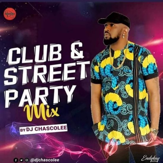 DJ Chascolee - Club And Street Party Mix