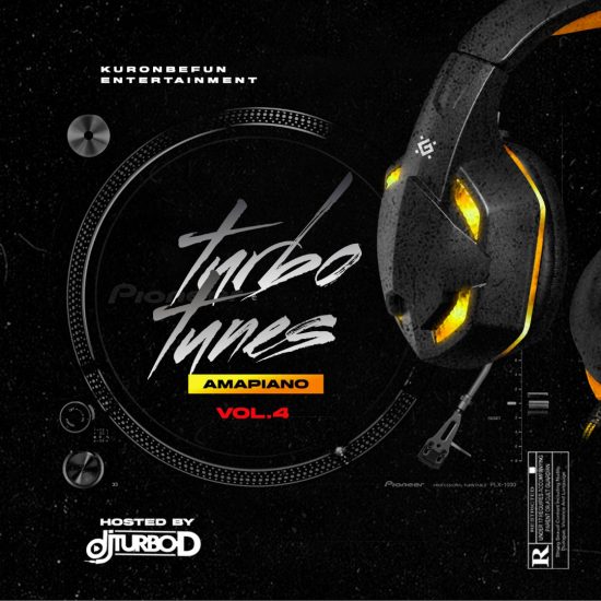 DJ Turbo D - Turbo Tunes Vol. 4 Mixtape (Amapiano)