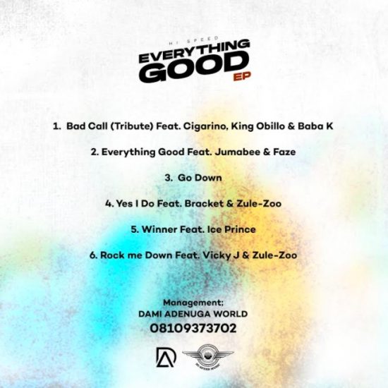 Hi-Speed -'Everything Good EP' Tracklist
