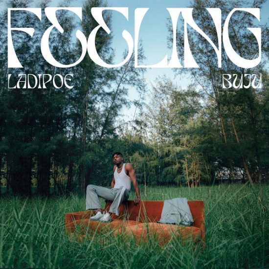 LadiPoe ft. Buju – Feeling mp3