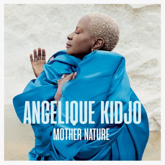 Angélique Kidjo - Mother Nature (Album)