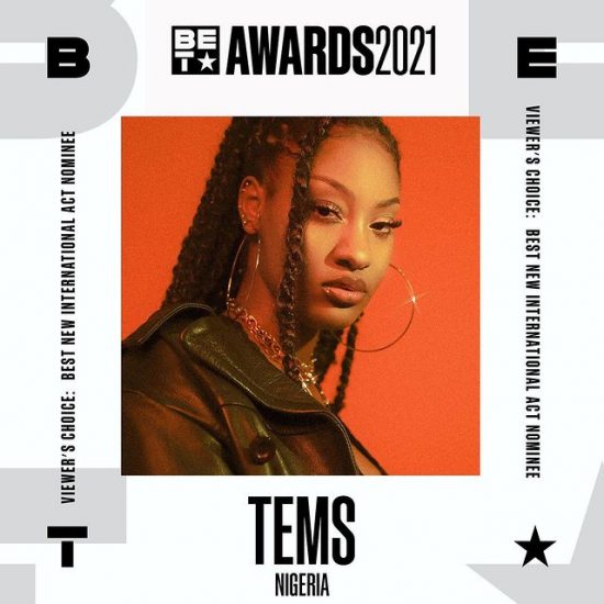 Tems nominated for BET Award Nomination for Best New International Act