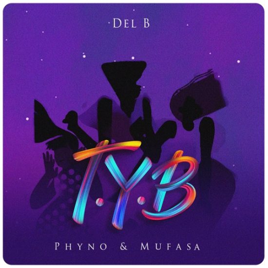 Del B ft. Phyno, Mufasa – TYB (Twist Your Body) [Music]