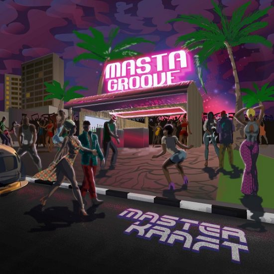Masterkraft - Masta Groove (EP)