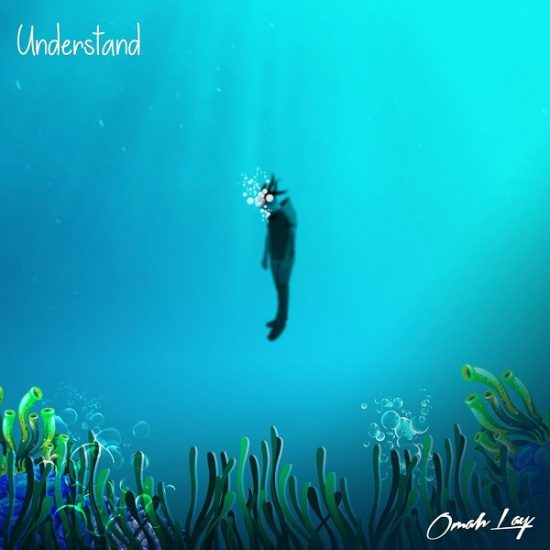 Omah Lay – Understand [Music]