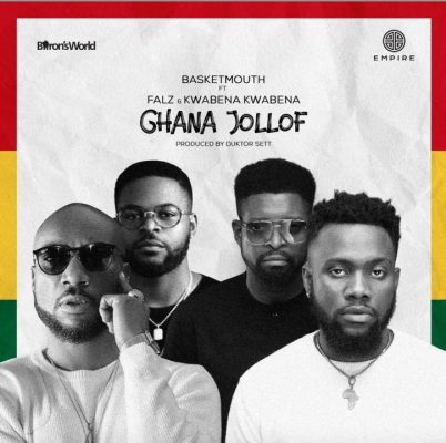 Basketmouth ft. Falz, Kwabena Kwabena - Ghana Jollof