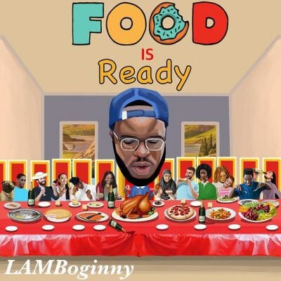 Lamboginny - Food Is Ready (Album)