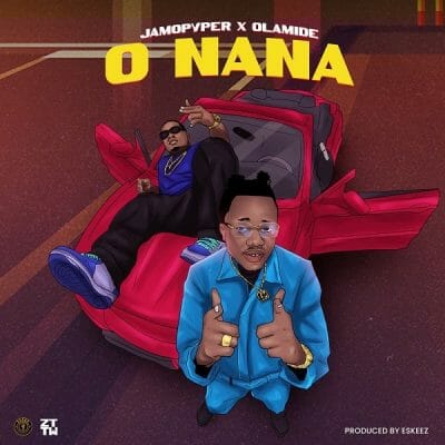 Jamopyper ft. Olamide – O Nana