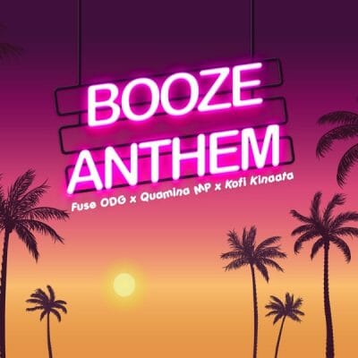 Fuse ODG - Booze Anthem
