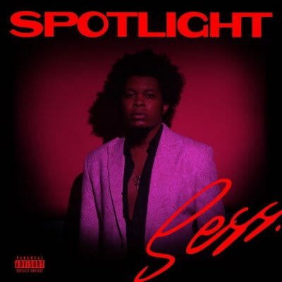 Sess - Spotlight (EP)