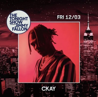Ckay to perform new single at Jimmy Fallon hosted show
