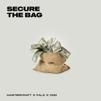 Masterkraft - Secure The Bag