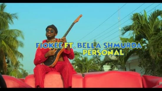 Fiokee ft Bella Shmurda - Personal video Mp4